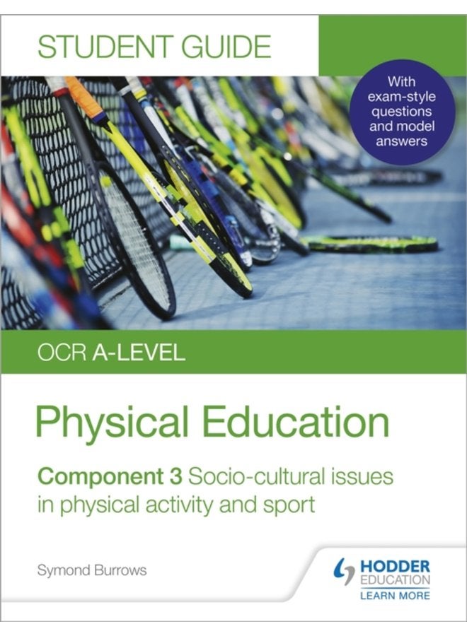 OCR A level Physical Education Student Guide 3 Socio cultural issues in physical activity and sport - Paperback
