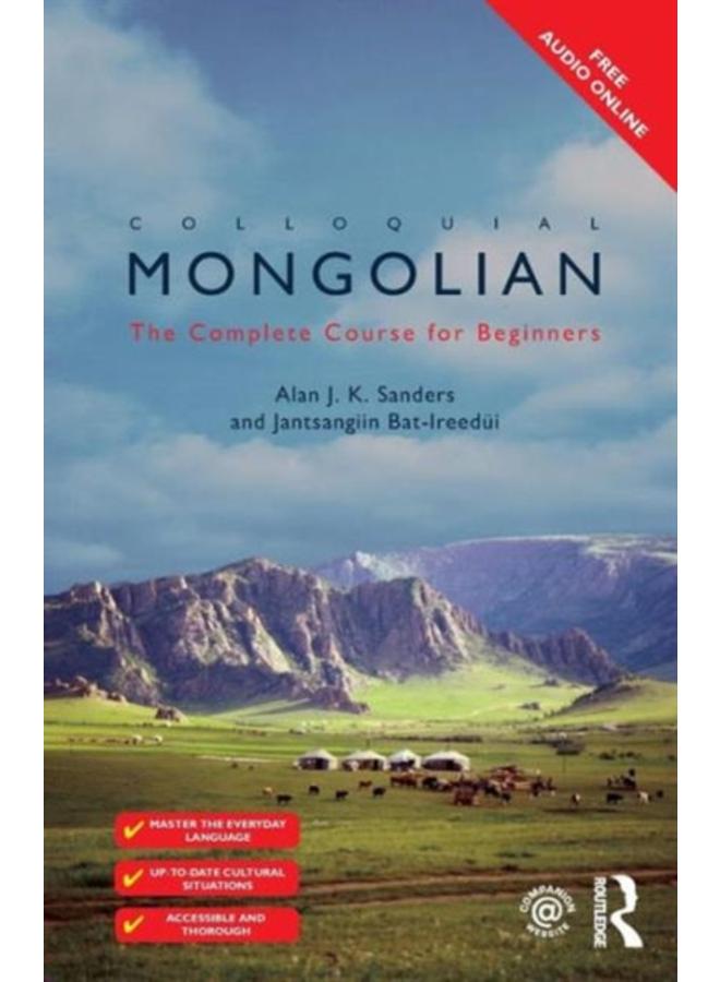 Colloquial Mongolian : The Complete Course for Beginners