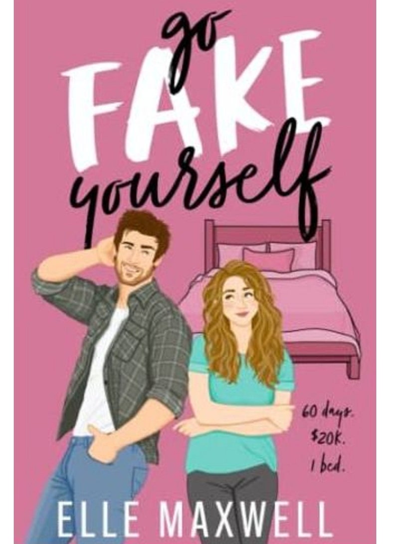 Go Fake Yourself - By Elle Maxwell Paperback