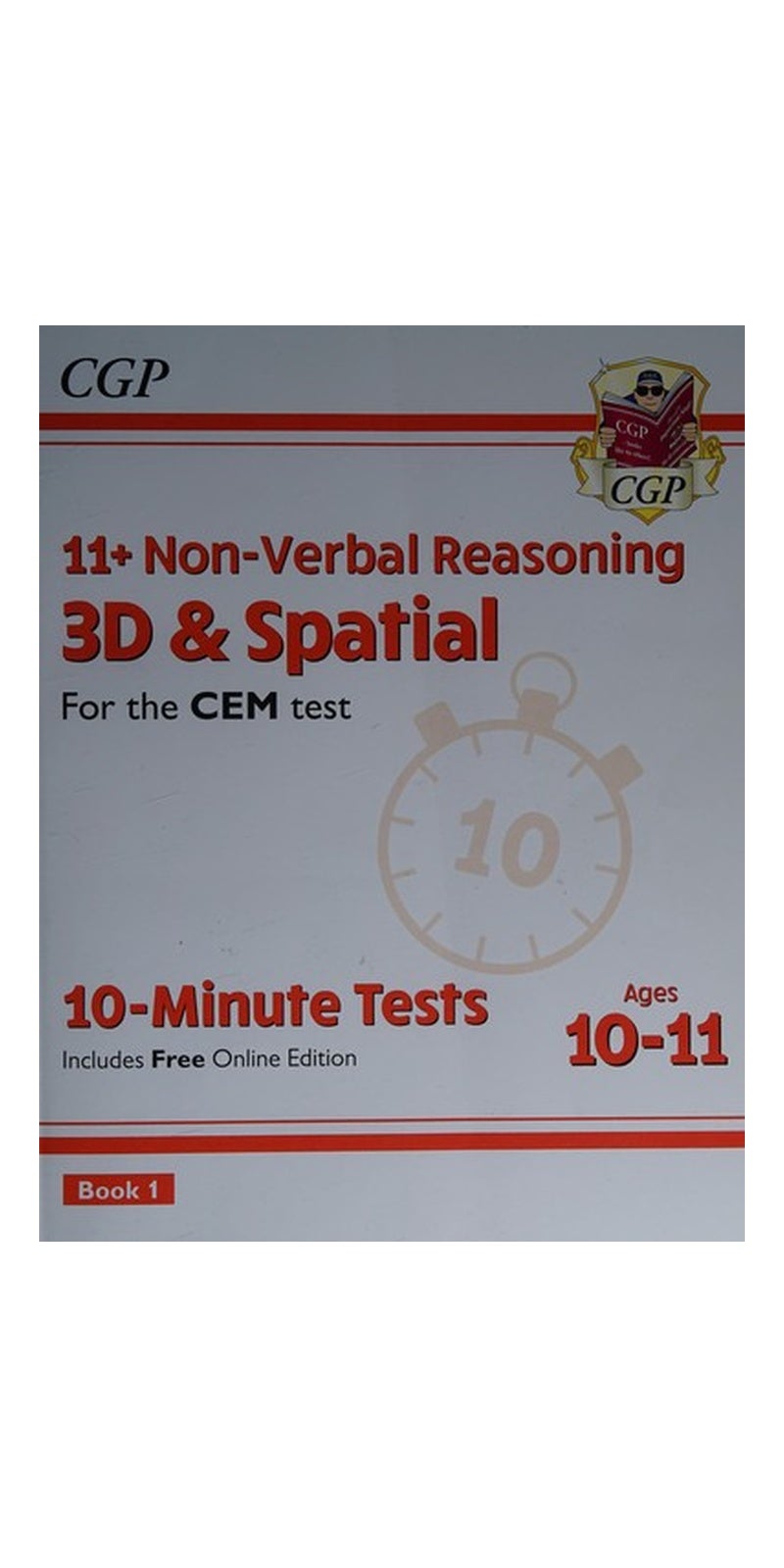 11+ CEM 10-Minute Tests: Non-Verbal Reasoning 3D & Spatial - Ages 10-11 Book 1 (with Online Ed)