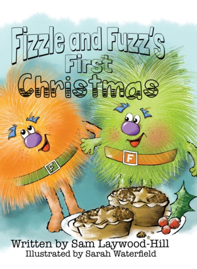 Fizzle and Fuzz's First Christmas