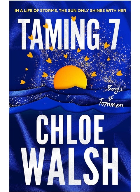 Taming 7: Epic, emotional and addictive romance from the Tik