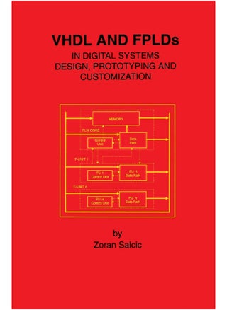 VHDL and FPLDs in Digital Systems Design, Prototyping and Customization - pzsku/Z080BBC7A554B101B1421Z/45/1747220613/780c0605-85d0-4b3f-8ad0-f43056ddcab3