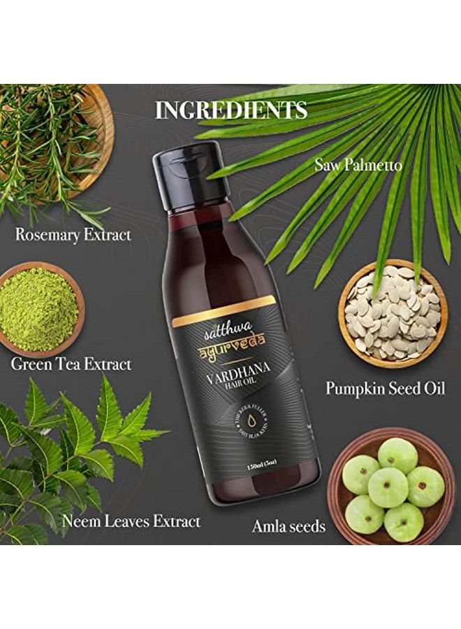 Satthwa Vardhana Hair Oil | With Pumpkin Seed Oil & Saw Palmetto As Natural Dht Blockers | Helps Control Hair Fall And Strong Hair | Paraben Free | No Side Effects For Men & Women 150Ml - Image 3