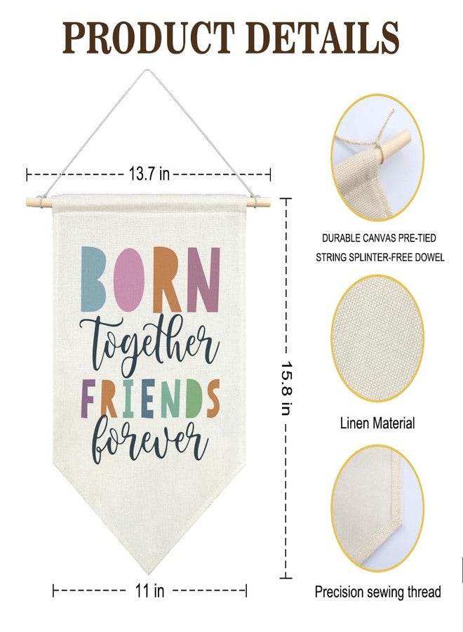 AGMDESIGN Born Together Friends Forever Canvas Hanging Pennant Flag Banner, Baby Twins Nursery Decor, Kids Baby Room Nursery Playroom Bedroom Decor, Birthday Gifts for Friends Kids Daughter Son Niece - Image 2