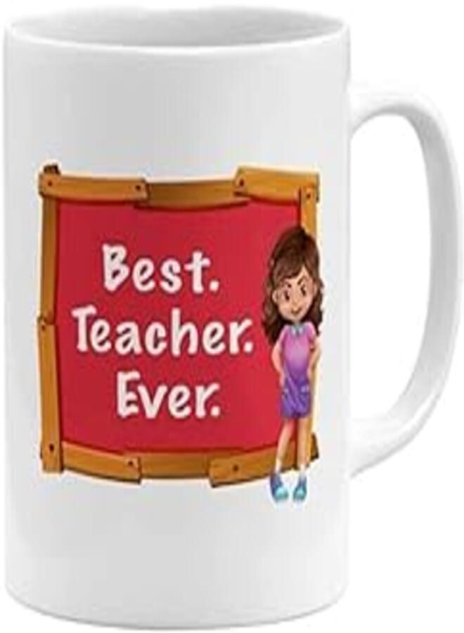 RYN PRANTED Design Best teacher gift mug,coffee and tea cup,Best ever gift teacher day (model number 7862