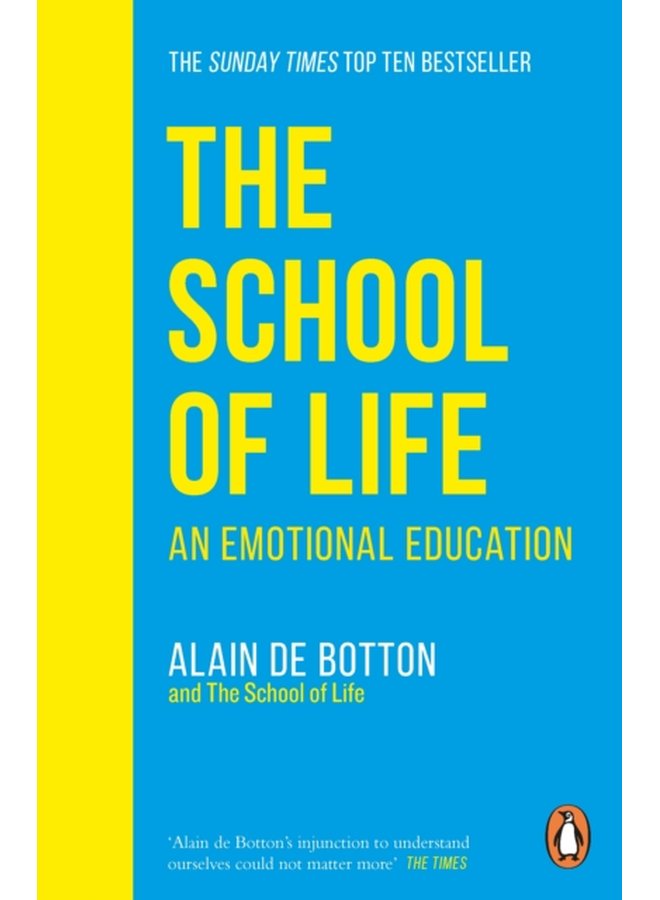 The School of Life An Emotional Education - Paperback