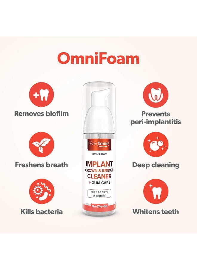 EverSmile Eversmile OmniFoam Dental Cleaner - Cleaning Foam for Implants, Crowns, and Bridges - Pack of 1, 50ml Bottle  - Image 2