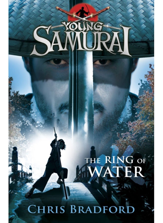 The Ring of Water (Young Samurai, Book 5) 