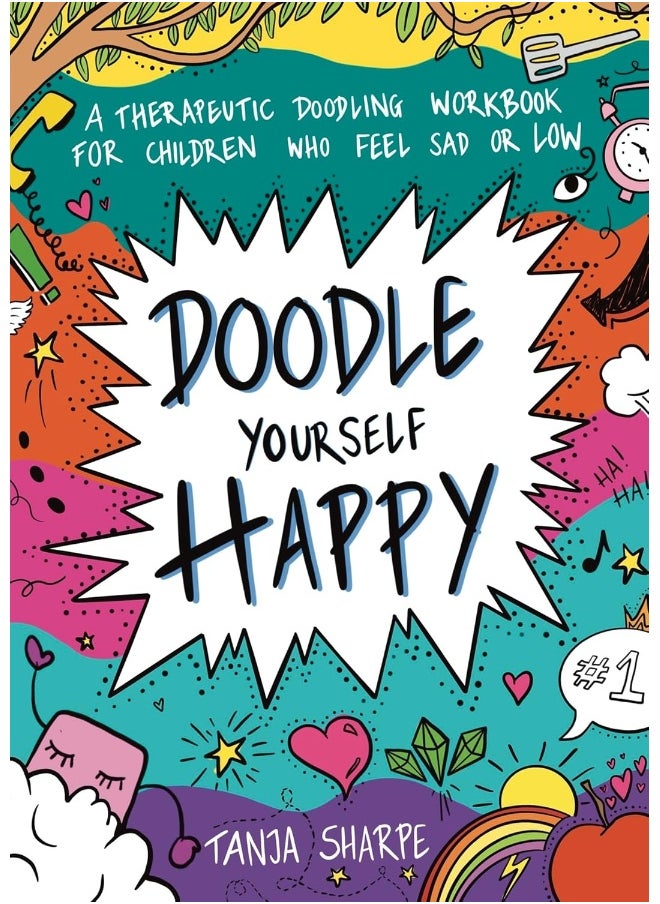 Doodle Yourself Happy: A Therapeutic Doodling Workbook for Children Who Feel Sad or Low  - Image 2