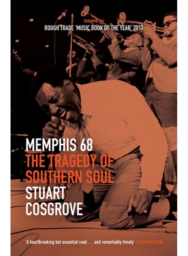 Memphis 68 The Tragedy of Southern Soul - Paperback