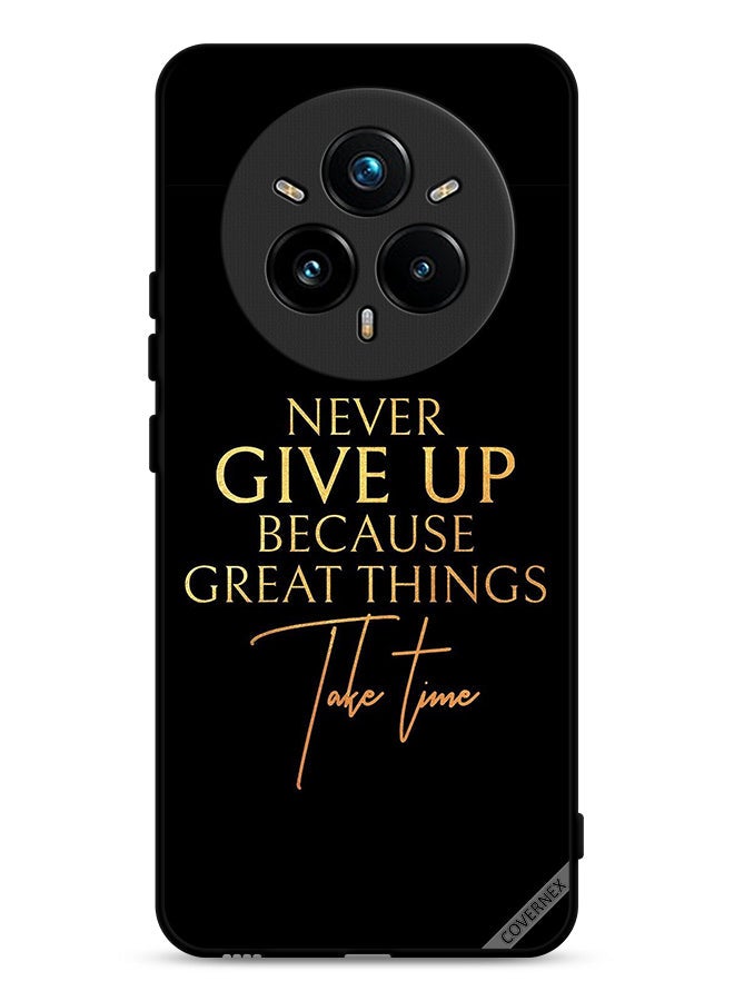 Covernex Realme 14 Pro Plus 5G Protective Case Cover Never Give Up Because Great Things Take Time