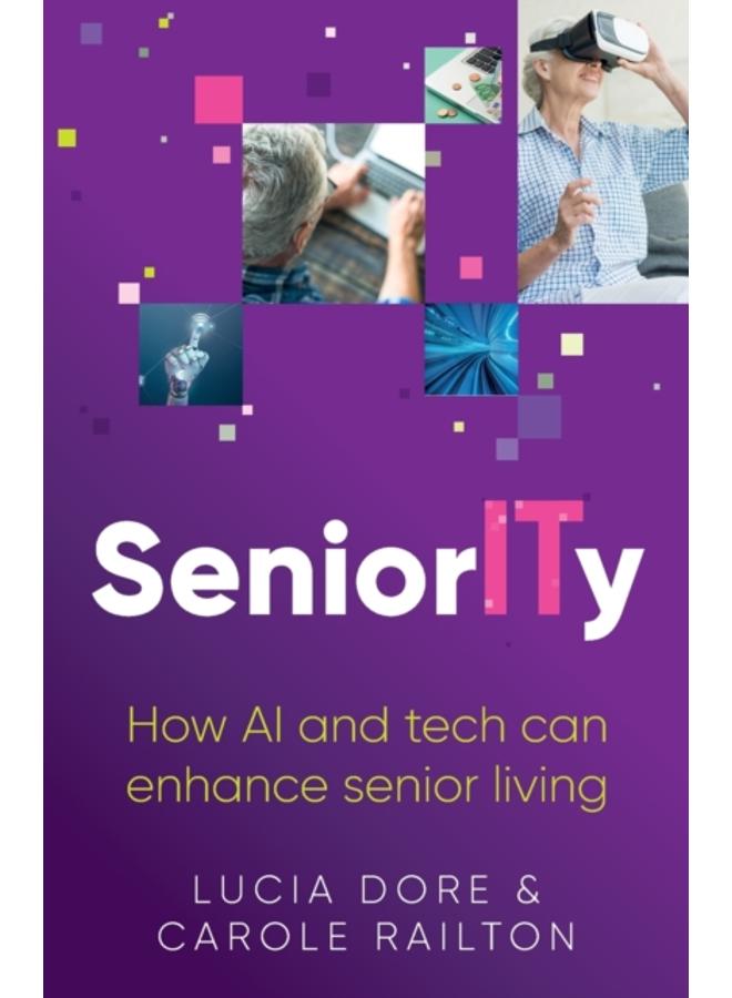 SeniorITy : How AI and tech can enhance senior living 