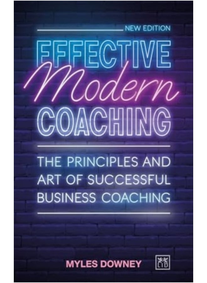 null - Effective Modern Coaching: The Principles and Art of Successful Business Coaching - Image 1