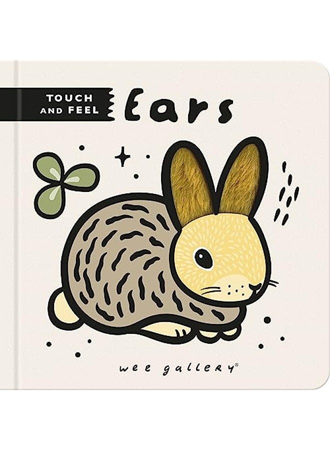 Wee Gallery Touch and Feel: Ears