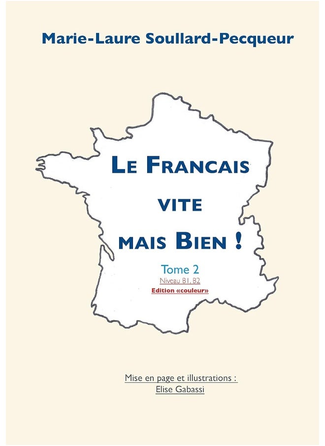 Le Français Vite mais Bien tome 2 couleur 