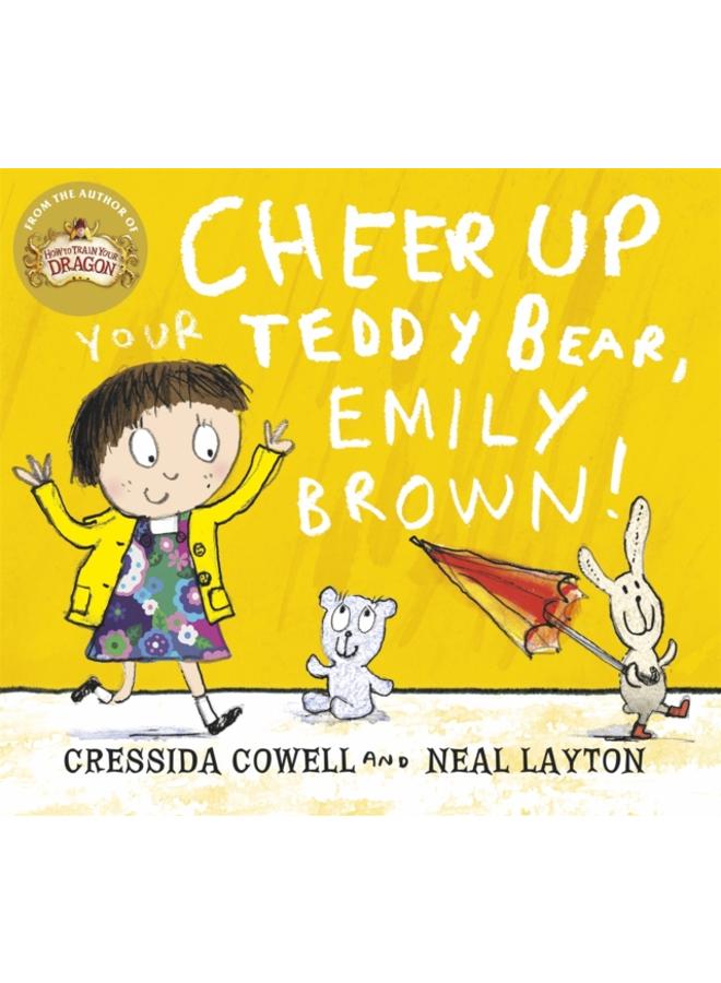Cheer Up Your Teddy Emily Brown 