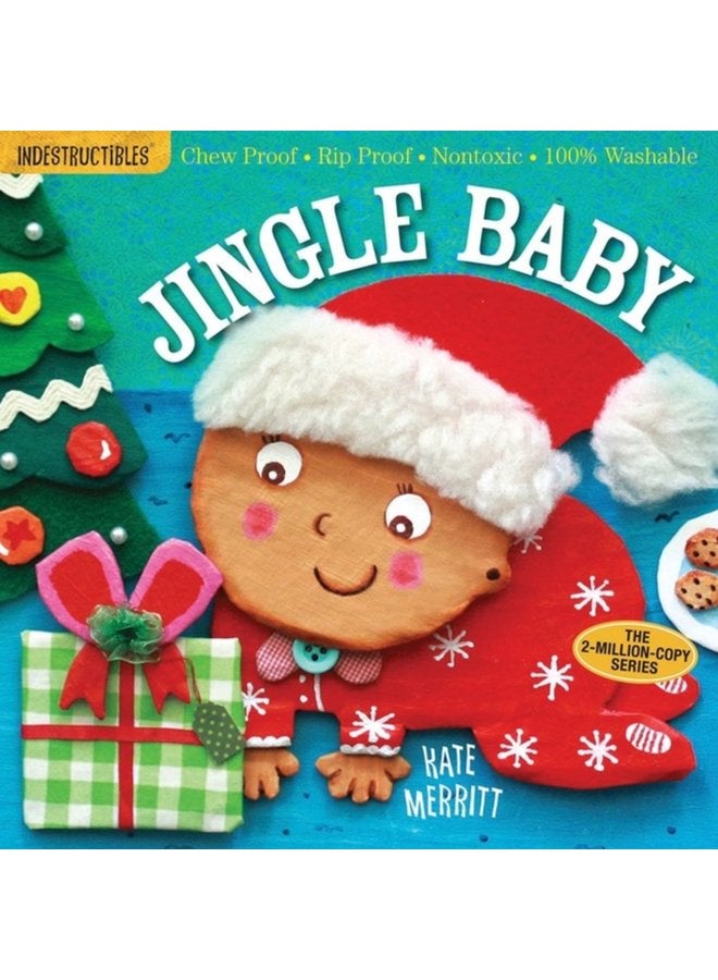 Indestructibles Jingle Baby baby s first Christmas book Chew Proof Rip Proof Nontoxic 100 Washable Book for Babies Newborn Books Safe to Chew - Paperback