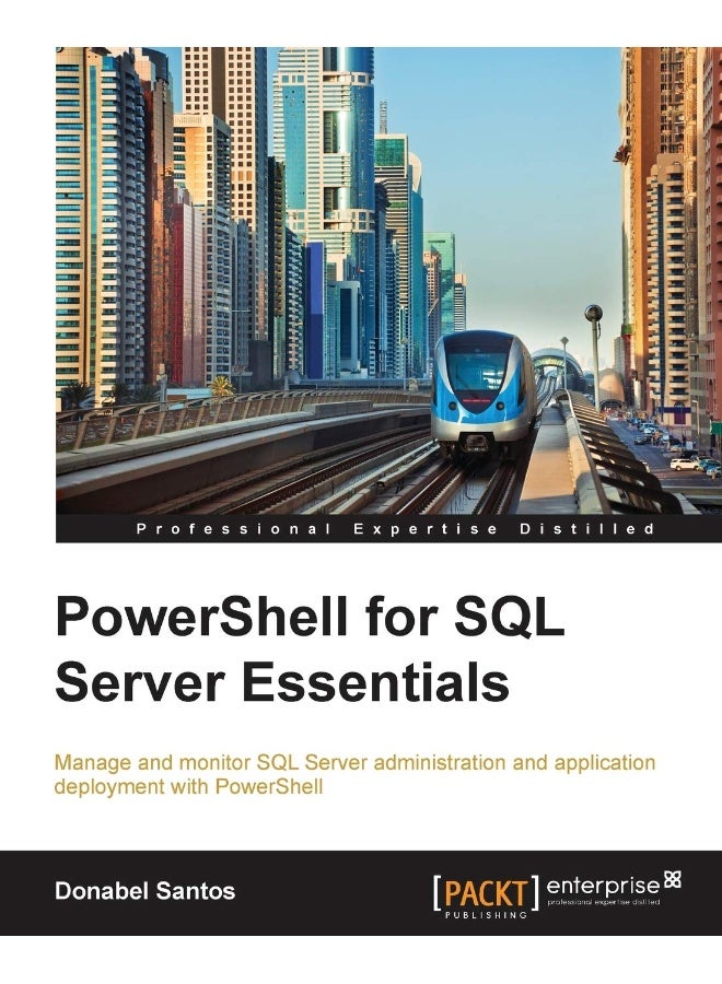 PowerShell for SQL Server Essentials