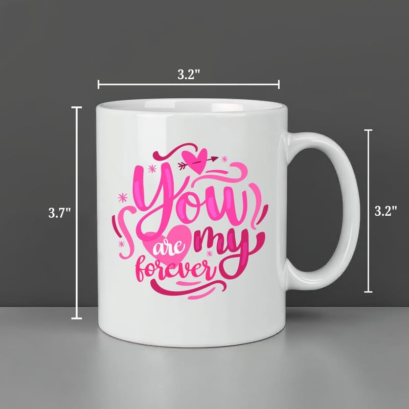 KNITROOT Ceramic Coffee Mug Microwave Safe You are My Love Forever Print Premium Ceramic Mug Tea Mug Milk Mug Cup for Gift Best Return Gift Best Gift White Mug 250ml85oz - Image 3