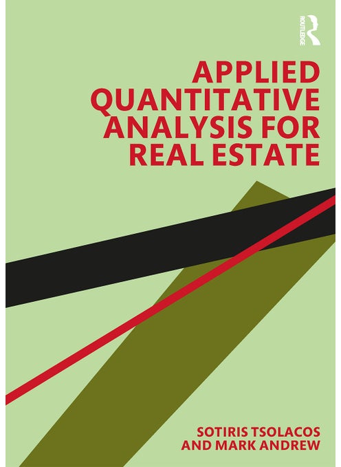 Applied Quantitative Analysis for Real Estate