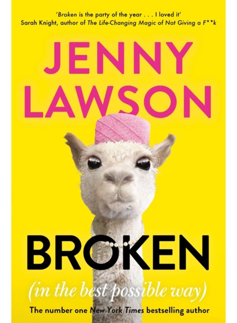 Broken : in the Best Possible Way