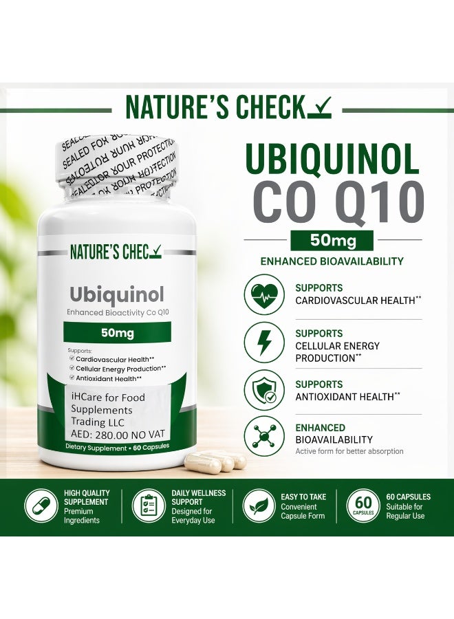 Nature’s Check Ubiquinol CoQ10 50mg – Enhanced Bioavailability – Supports Heart Health, Energy & Antioxidant Protection – 60 Capsules