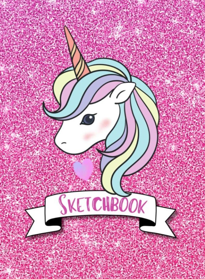Sketchbook: Cute Unicorn Glitter Affect Sparkle Pink Background, Large 8.5" x 11", 110 Pages, Perfect for Girls, Crayons, Pencils, Drawing and Sketching