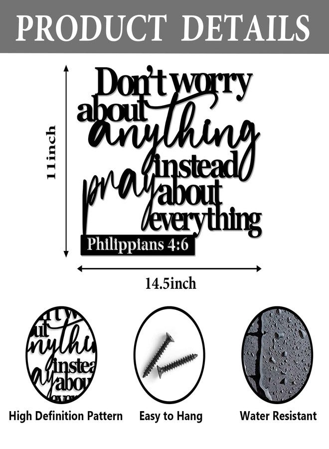 Pigort Scripture Metal Wall Art-Instead Pray About Everything Sign-Philippians4:6 Bible Black Home Decor for Living Room, Bedroom, Dining Room Kitchen 11"X14.5" - Image 2