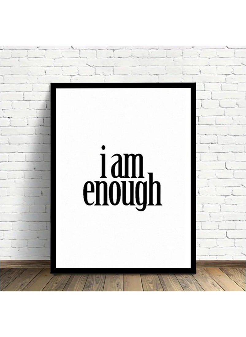 Spoil Your Wall I Am Enough Quotes Wall Poster with Black Frame, Wall Arts Home Décor Photo Frames, 40x55 cm by Spoil Your Wall  - Image 2