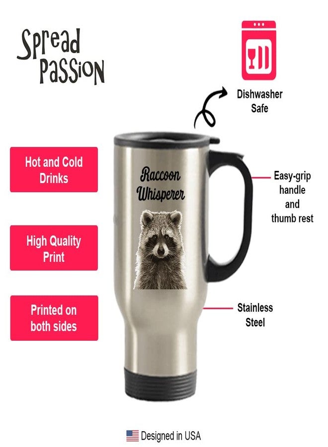SpreadPassion Raccoon Whisperer Travel Mug - Funny Tea Hot Cocoa Coffee Insulated Tumbler Cup - Novelty Birthday Christmas Gag Gifts Idea - Image 3