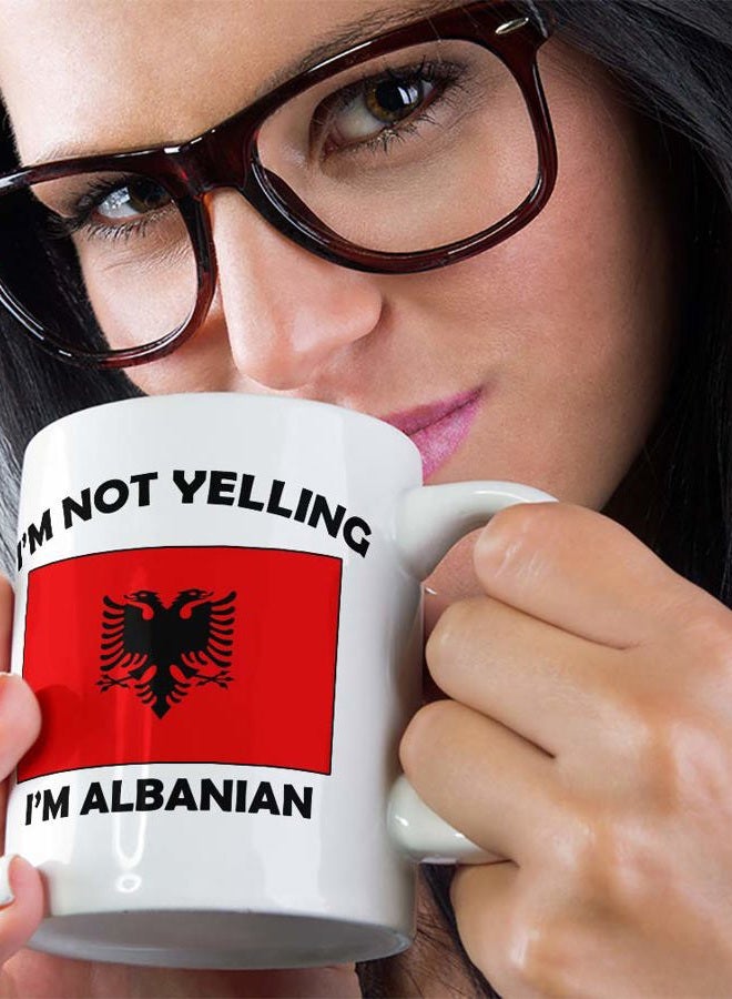 Speedy Pros I'M Not Yelling I Am Albanian Albania Albanians Ceramic Coffee Tea Mug Cup Holiday Christmas Hanukkah Gift For Men & Women - Image 5