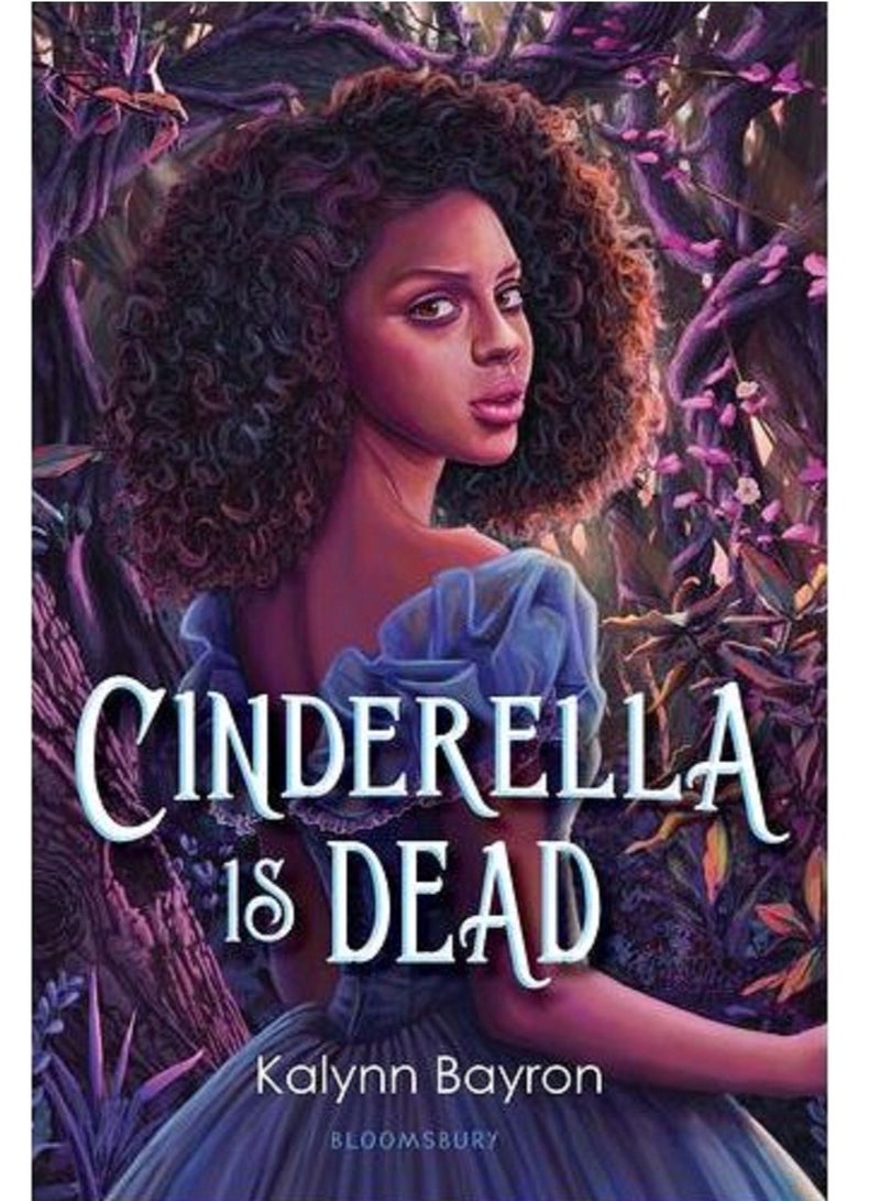 cinderella is dead - By Kalynn Bayron English Paperback