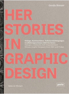 Herstories In Graphic Design by Gerda Breuer Hardcover - pzsku/Z08703A626377A28A6D65Z/45/_/1698840599/438b5e3e-1ac1-49c3-b264-4baf54de7d23