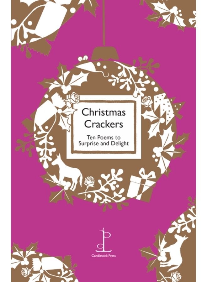Christmas Crackers Ten Poems to Surprise and Delight - Paperback