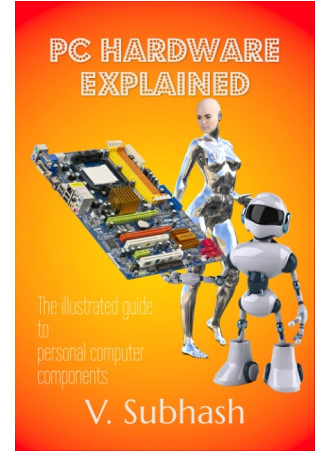 PC Hardware Explained: The illustrated guide to personal computer components in 2022  - Image 1