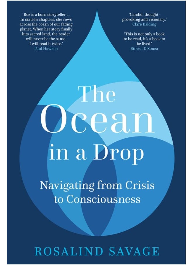 The Ocean in a Drop: Navigating from Crisis to Consciousness 
