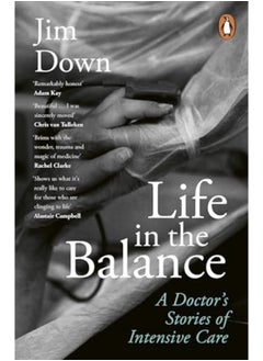 Life In The Balance A Doctors Stories Of Intensive Care - pzsku/Z087C250B21EDEEDE8D54Z/45/_/1729593917/786854c3-8463-4887-986d-648b67f9d702