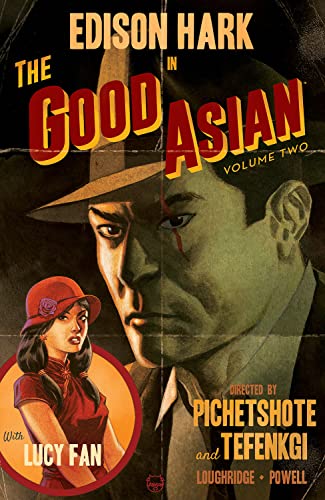 The Good Asian Volume 2