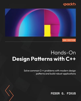 Hands-On Design Patterns with C++ - Second Edition: Solve common C++ problems with modern design patterns and build robust applications - pzsku/Z087E90CA6E5D541C7CAAZ/45/1760641996/4cbedd46-bfd9-46cb-b190-6aaa1f7a96da