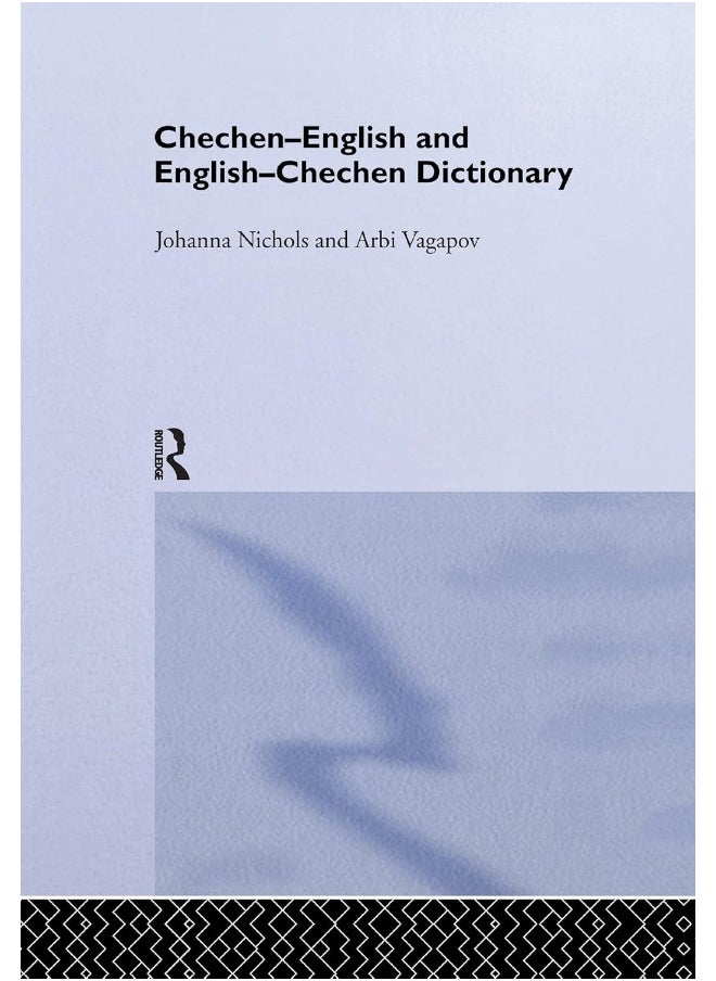 Chechen-English and English-Chechen Dictionary 