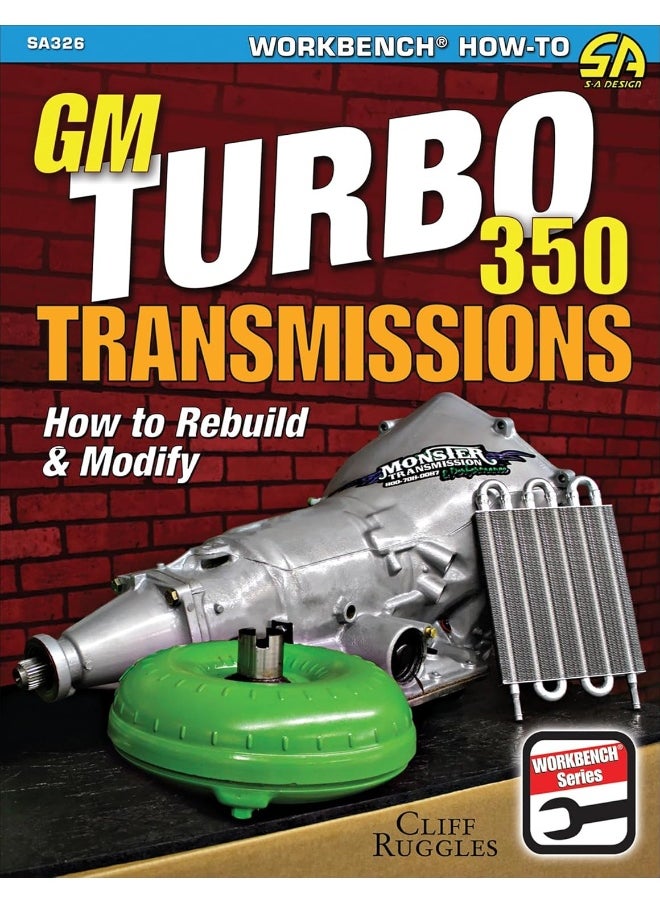 null - GM Turbo 350 Transmissions: How to Rebuild and Modify - Image 1