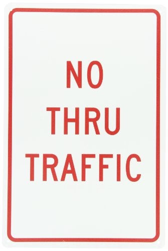 NMC TM141G Traffic Sign, Legend "NO THRU TRAFFIC", 12" Length x 18" Height, 0.040 Aluminum, Red On White - Image 1