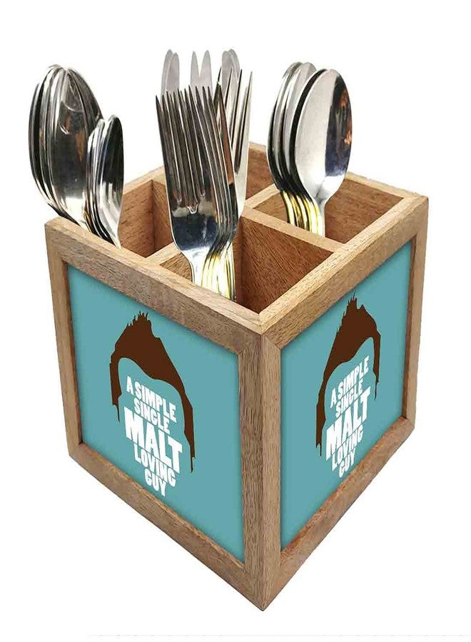 Nutcase Wooden Cutlery Stand Holder Silverware Caddy Spoons Forks Knives Organizer for Dining Table & Kitchen -Made in India-Spoons NOT Included - A Simple Single Malt Loving Guy - Image 1