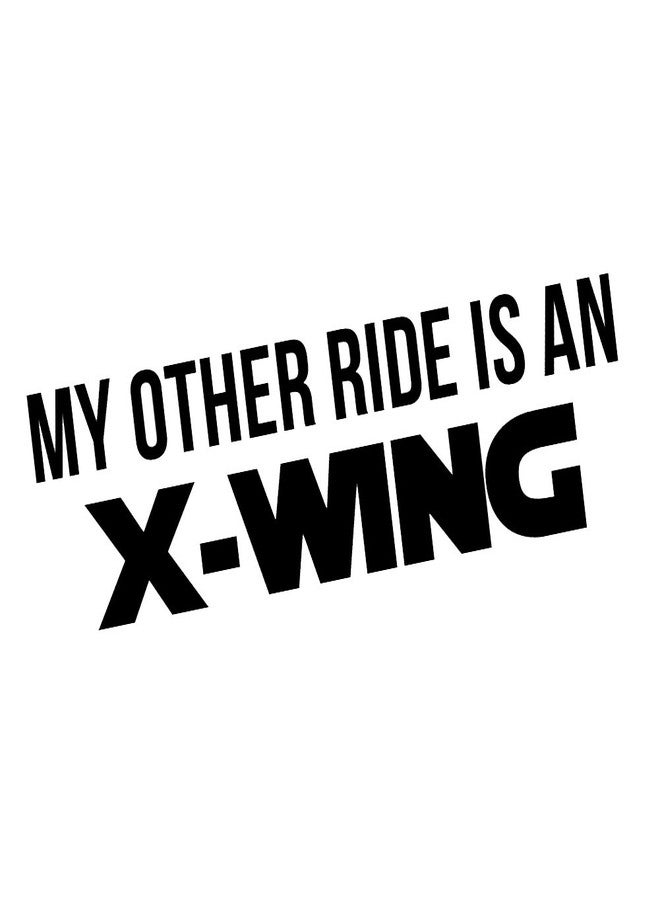 Decal Serpent My Other Ride is an X-Wing 8" Vinyl Sticker Car Decal (8" Black) - Image 1