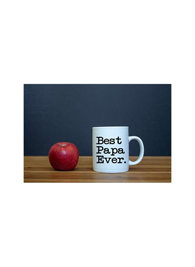 S-TOP Best Papa Ever Coffee Mug - Best Dad Fathers Day Cup For Dads - Large For Grandpa From Son Or Daughter - Cool Bday Present For a Father - Novelty Cup Gag Mugs - Image 4