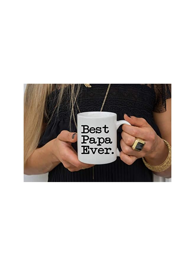 S-TOP Best Papa Ever Coffee Mug - Best Dad Fathers Day Cup For Dads - Large For Grandpa From Son Or Daughter - Cool Bday Present For a Father - Novelty Cup Gag Mugs - Image 3