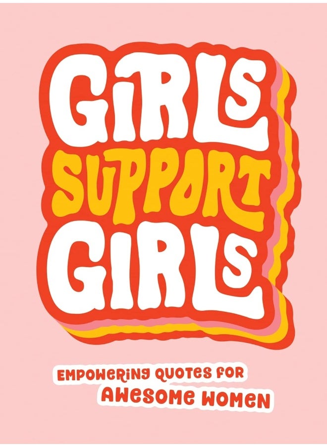 Summersdale Girls Support Girls: Empowering Quotes for Awesome Women  - Image 1