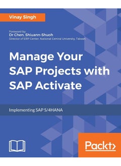 Packt Manage Your SAP Projects with SAP Activate