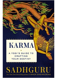 Karma: A Yogi's Guide to Crafting Your Destiny 